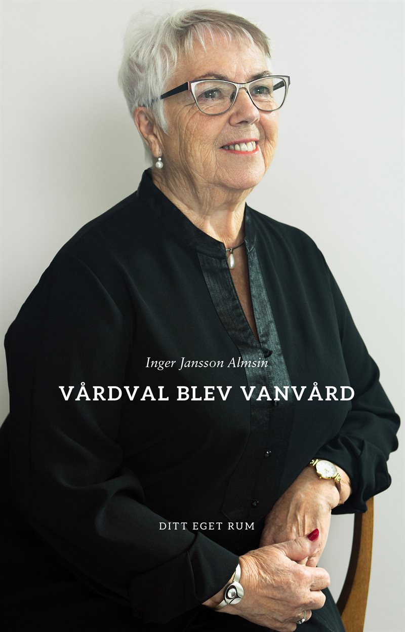 Vårdval blev vanvård