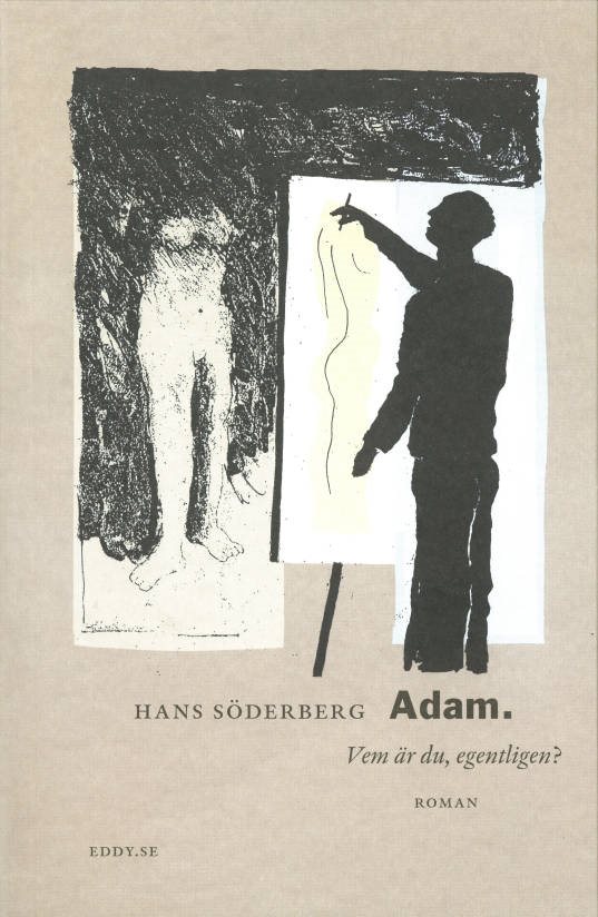 Adam. Vem är du, egentligen?