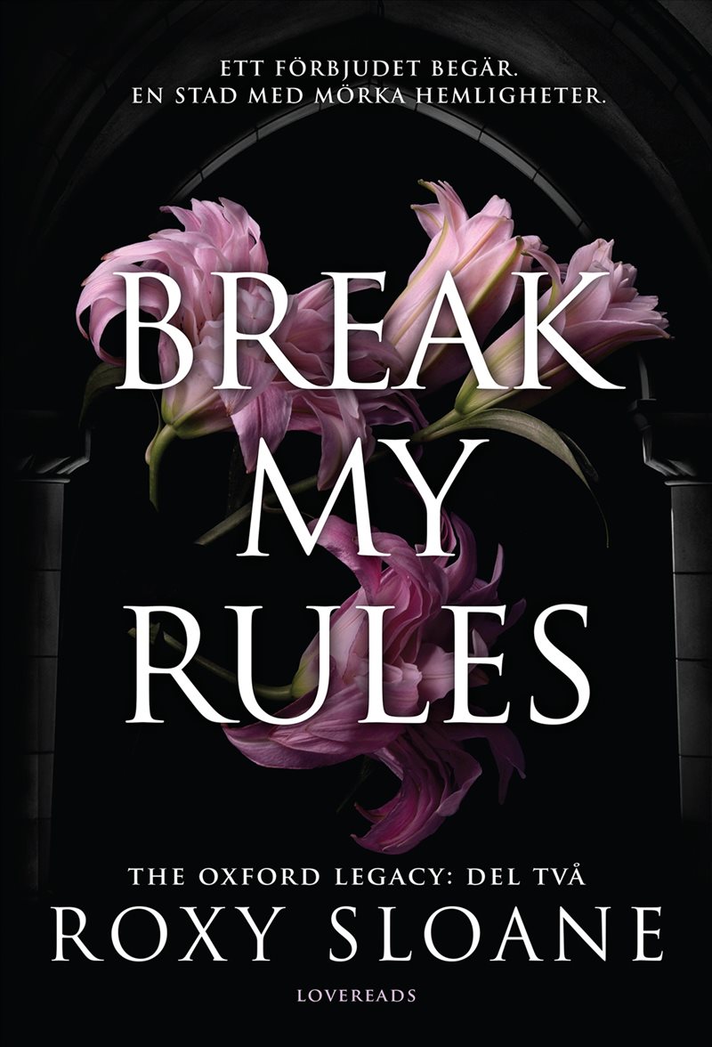 Break My Rules (svensk utgåva)