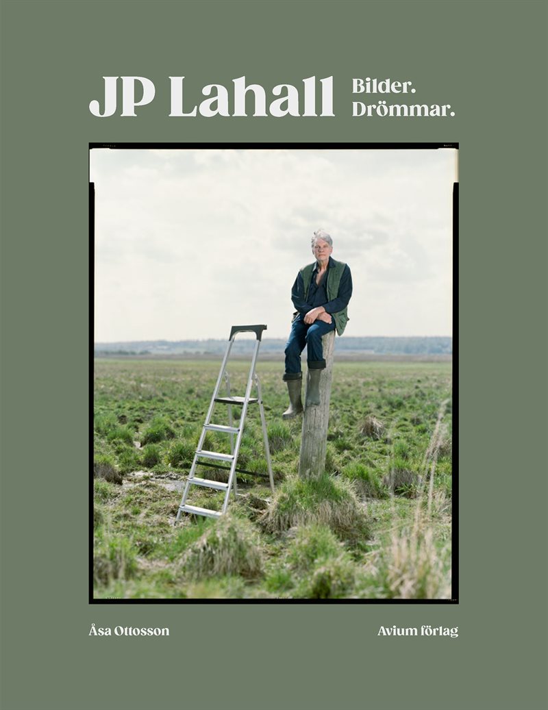 JP Lahall : bilder, drömmar