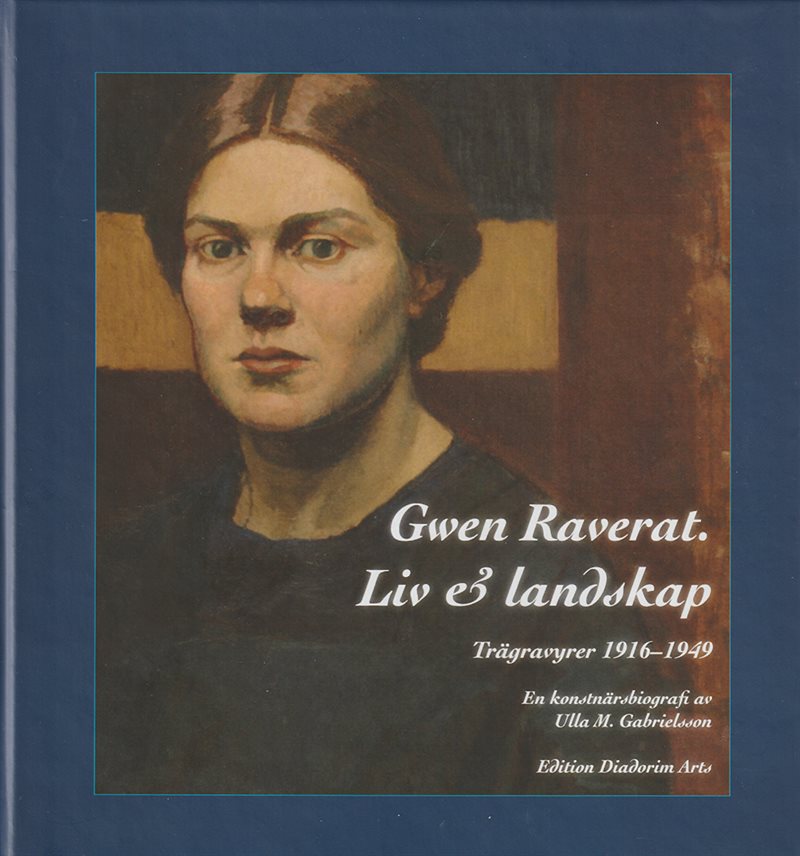 Gwen Raverat. Liv & landskap. En konstnärsbiografi