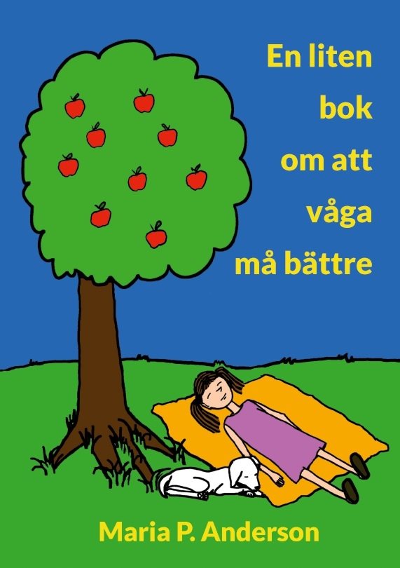 En liten bok om att våga må bättre