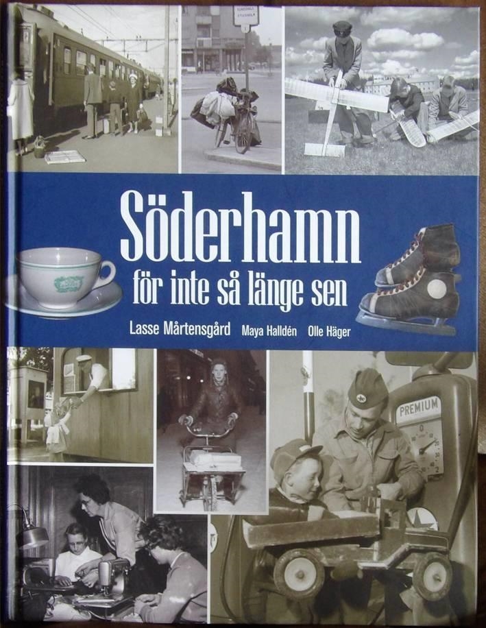 Söderhamn för inte så länge sen