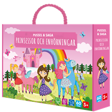 Pussel & saga. Prinsessor och enhörningar