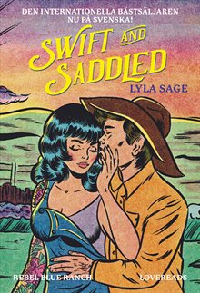Swift and Saddled (svensk utgåva)