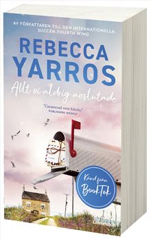 Allt vi aldrig avslutade